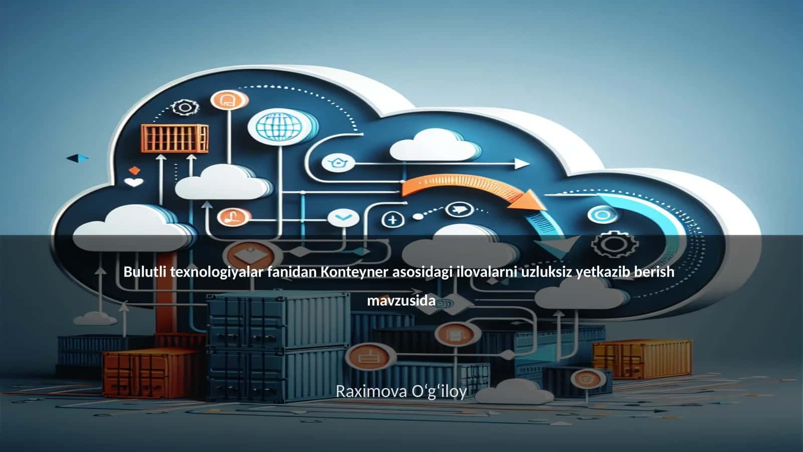 Konteyner asosidagi ilovalarni uzluksiz yetkazib berish