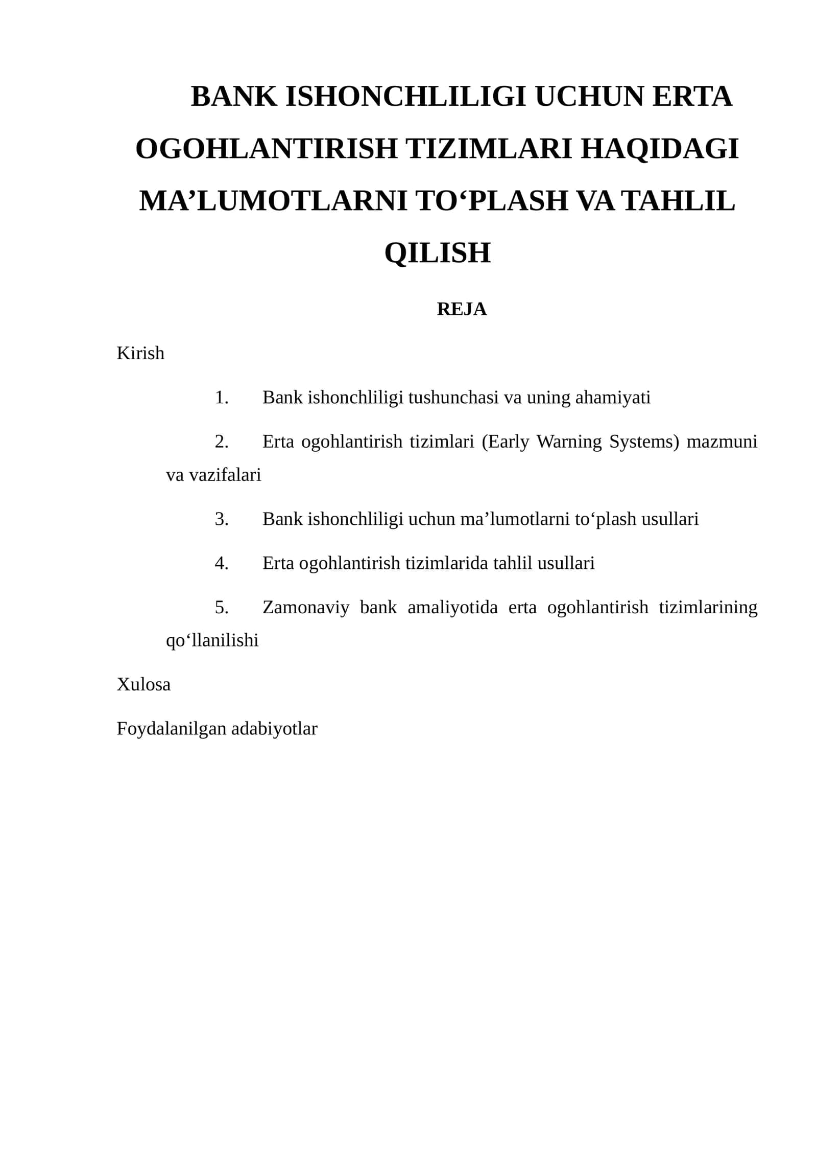 Bank ishonchliligi uchun erta ogohlantirish tizimlari haqidagi ma'lumotlarni to'plash va tahlil qilish