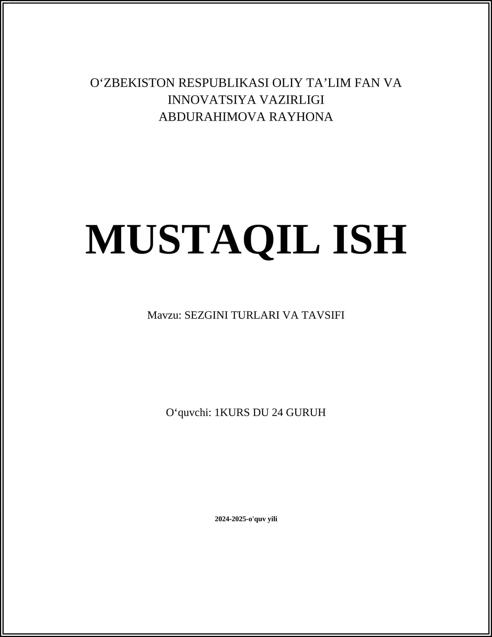 SEZGINI TURLARI VA TAVSIFI
