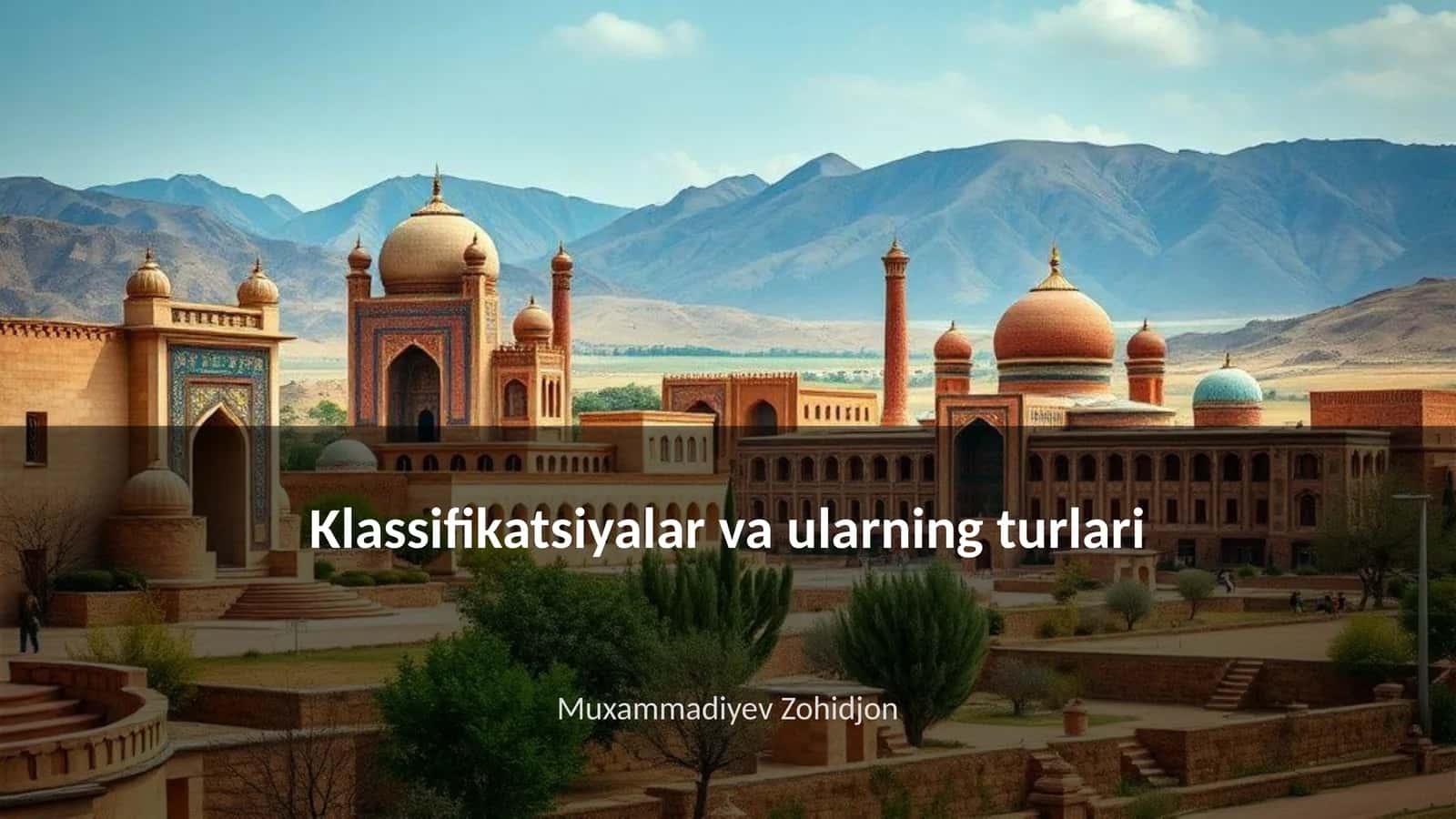 Klassifikatsiyalar va ularning turlari