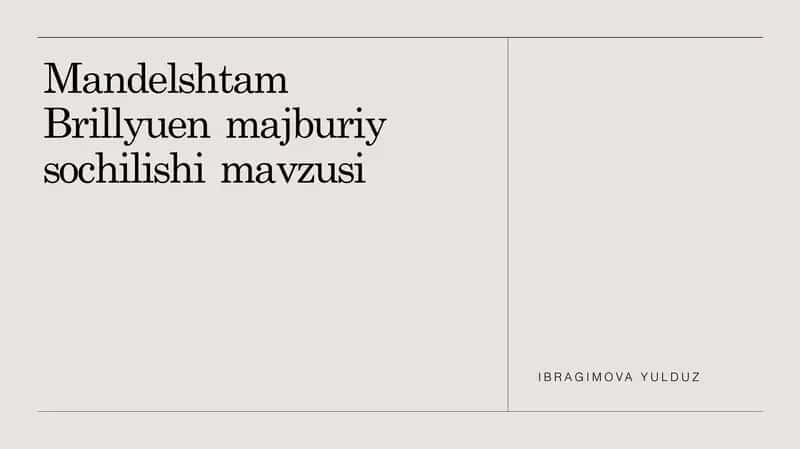 Mandelshtam Brillyuen majburiy sochilishi