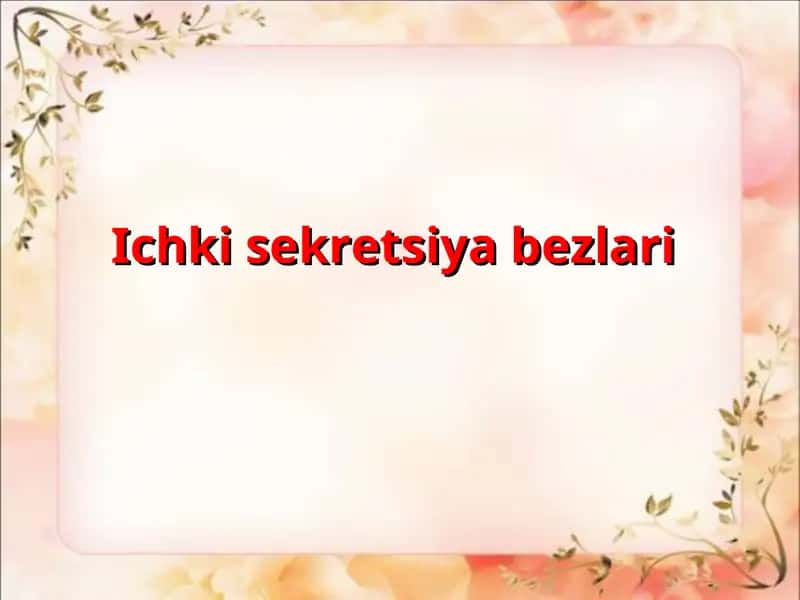 Ichki sekretsiya bezlari