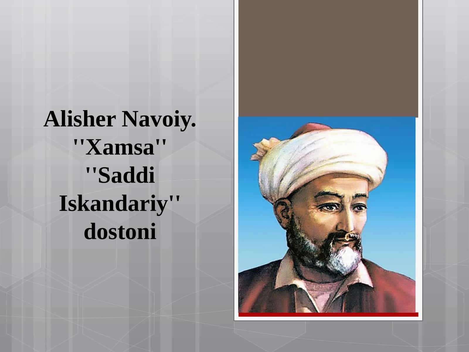 Alisher Navoiy. ''Xamsa'' ''Saddi Iskandariy'' dostoni