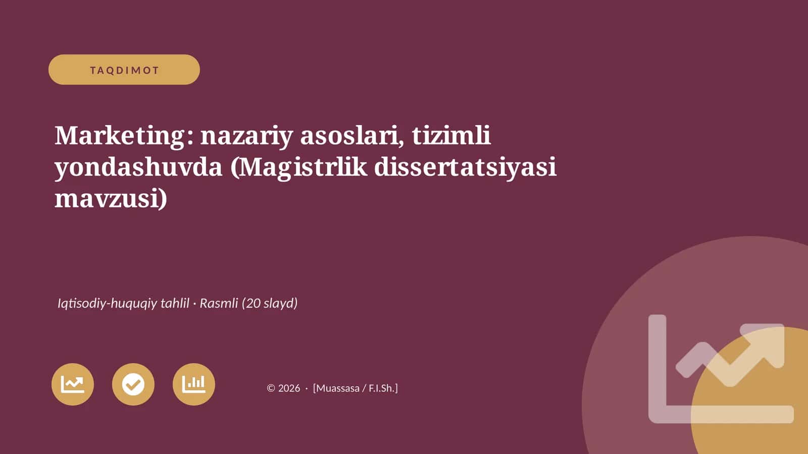 Marketing: nazariy asoslari, tizimli yondashuvda (Magistrlik dissertatsiyasi mavzusi)