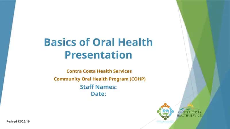 Basics of Oral Health Presentation