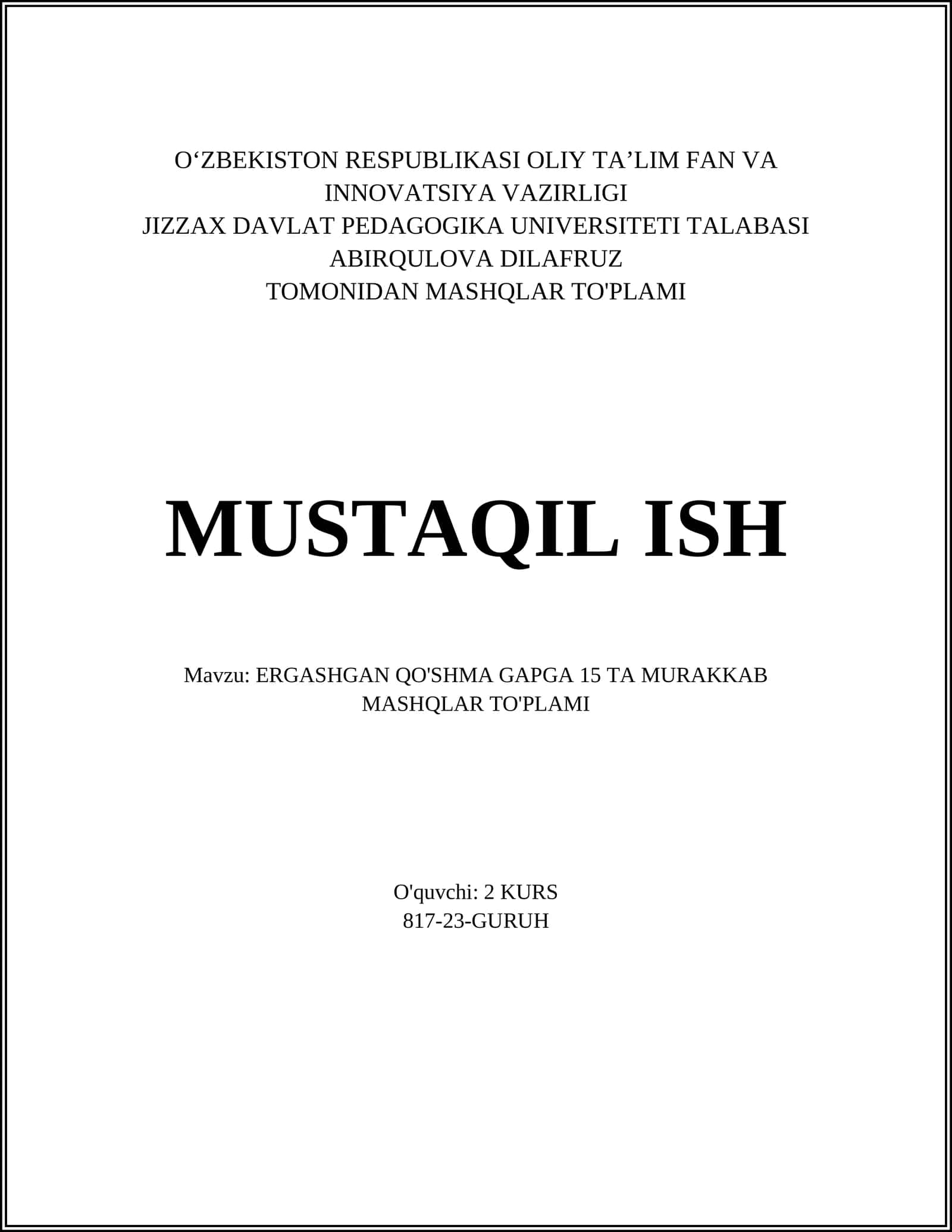 ERGASHGAN QO'SHMA GAPGA 15 TA MURAKKAB MASHQLAR TO'PLAMI