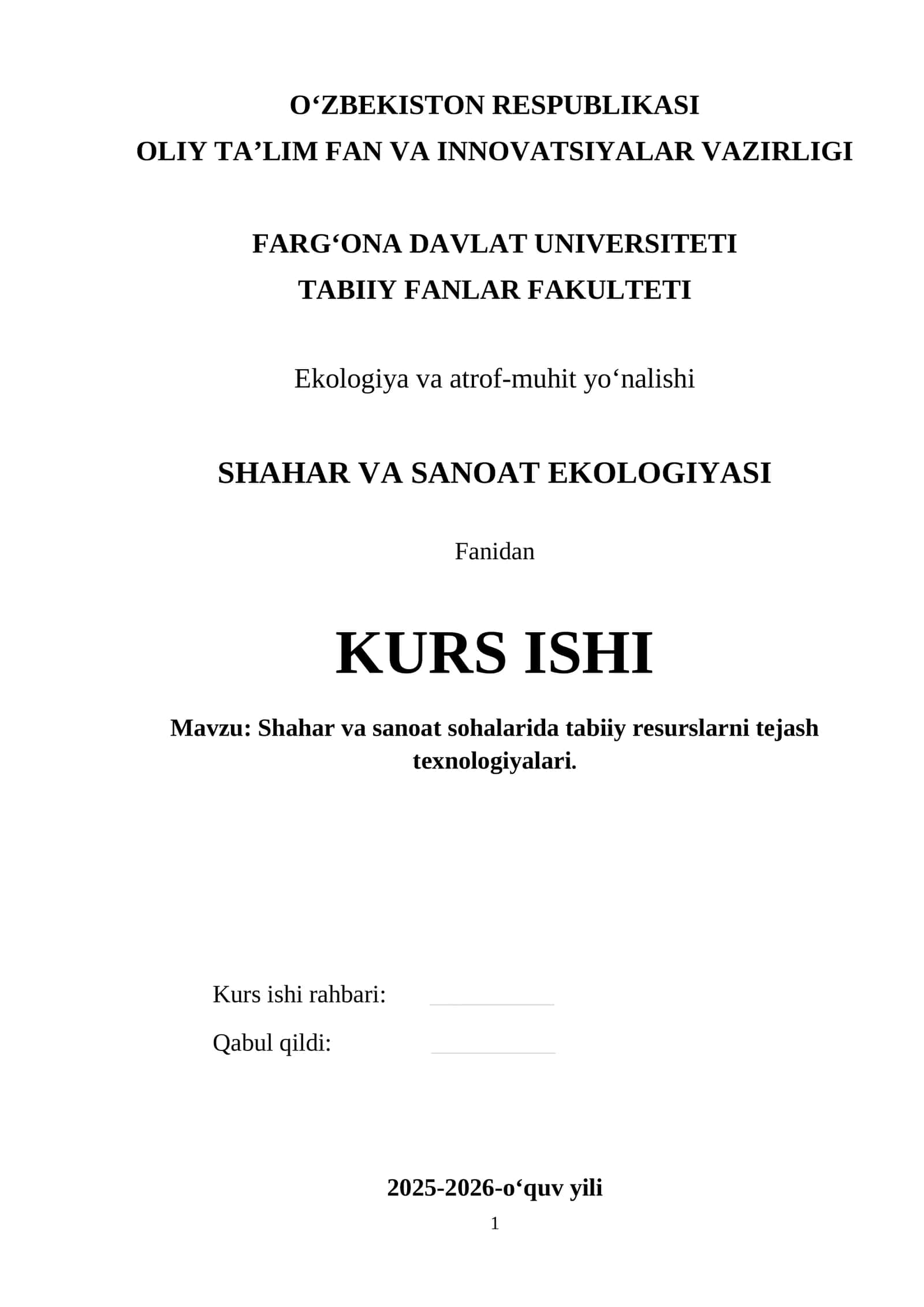 Shahar va sanoat sohalarida tabiiy resurslarni tejash texnologiyalari