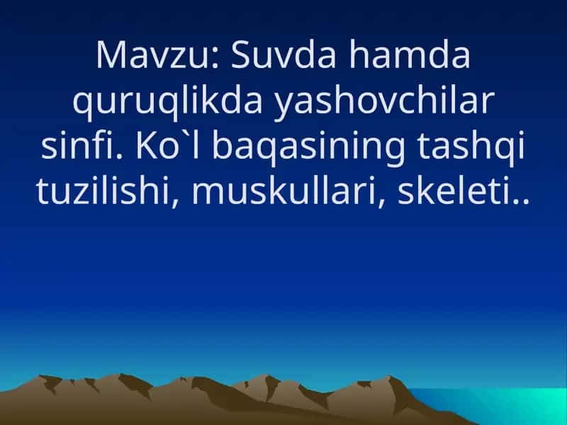 Suvda hamda quruqlikda yashovchilar sinfi