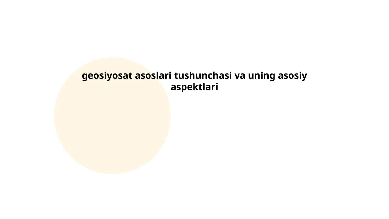 geosiyosat asoslari tushunchasi va uning asosiy aspektlari