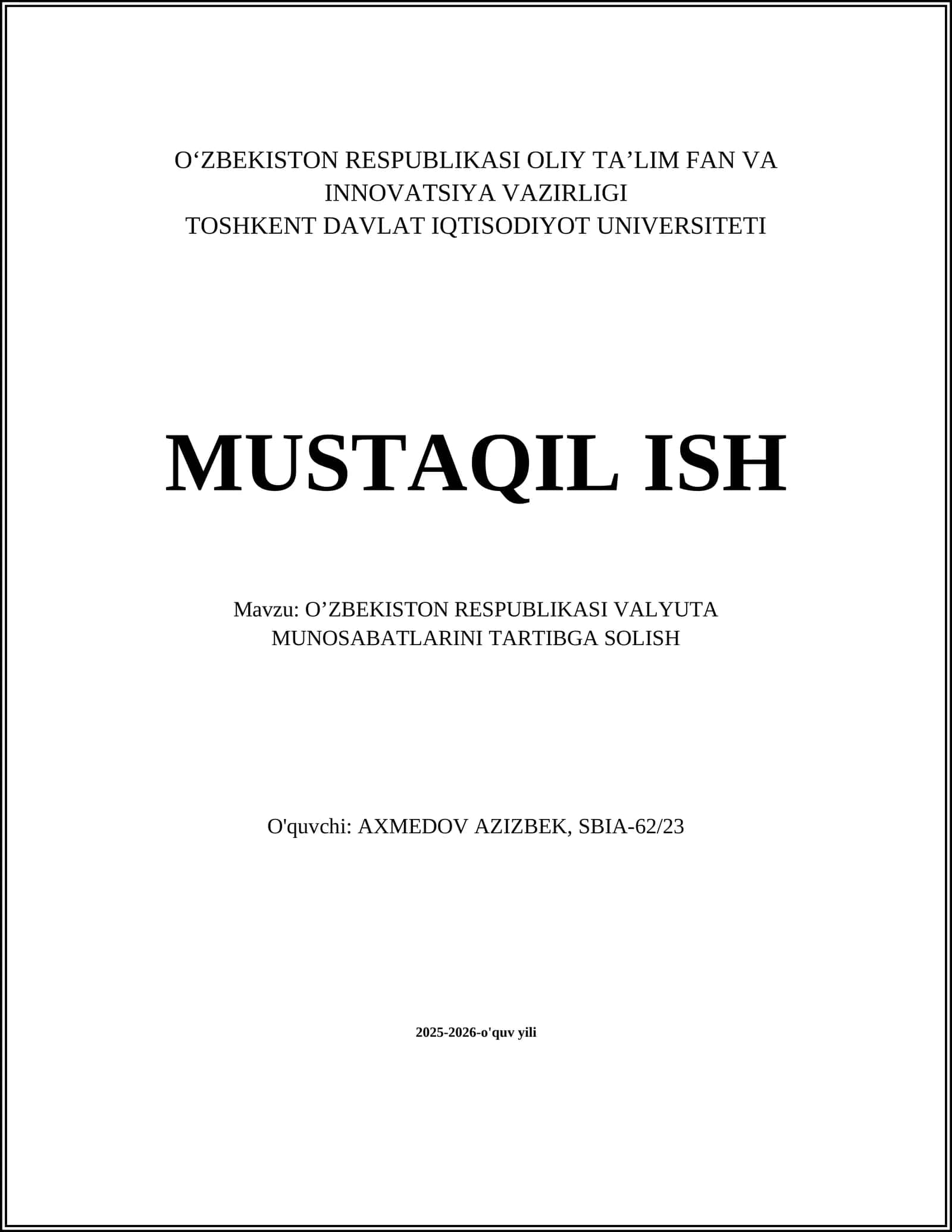 O'ZBEKISTON RESPUBLIKASI VALYUTA MUNOSABATLARINI TARTIBGA SOLISH