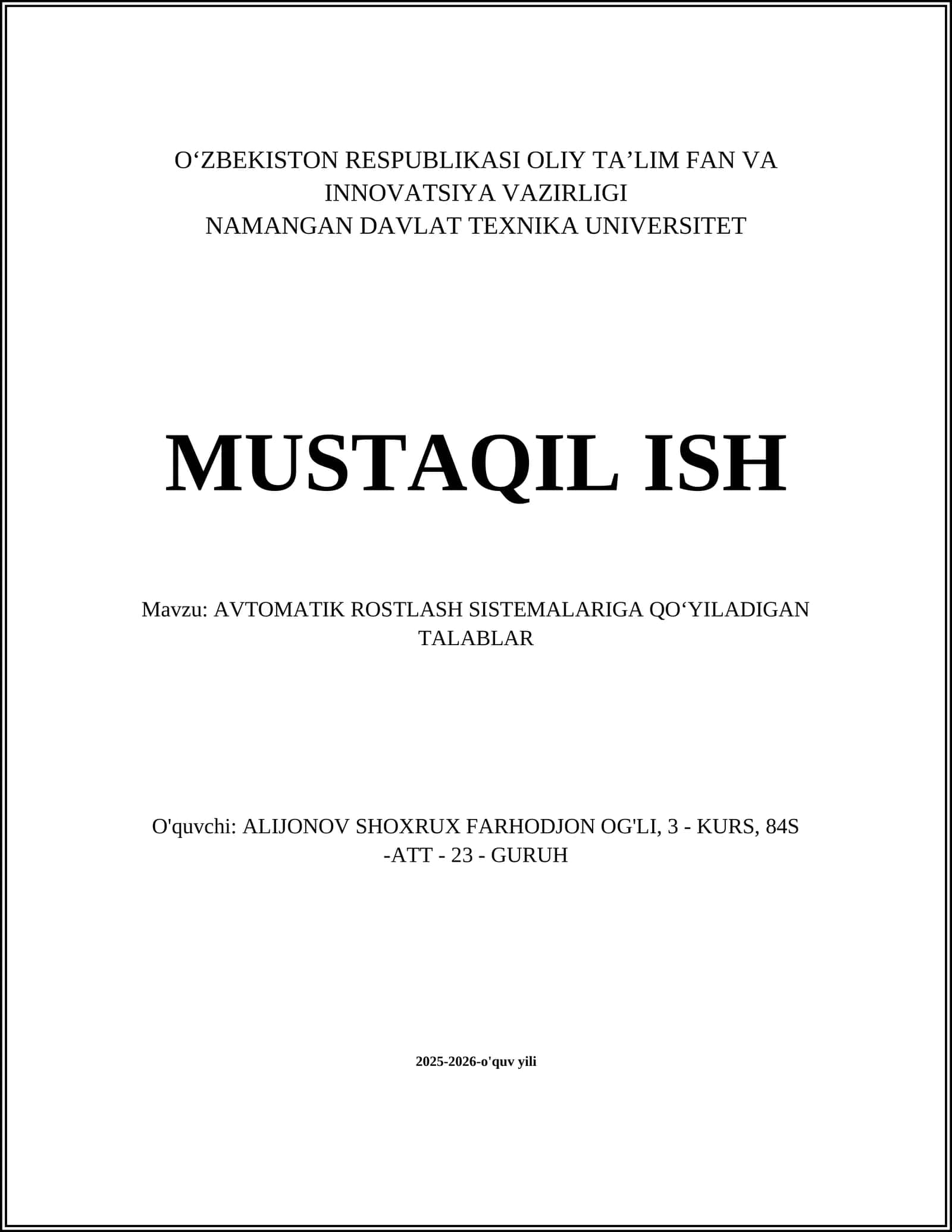 AVTOMATIK ROSTLASH SISTEMALARIGA QO‘YILADIGAN TALABLAR