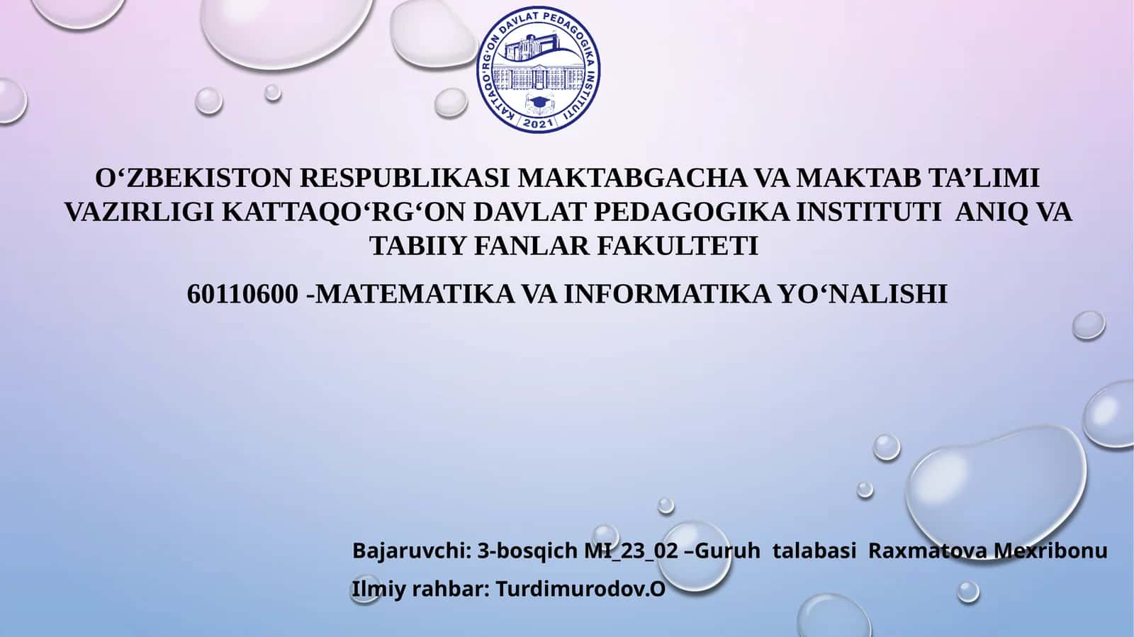 Egri chiziqli integrallar va ularning fizik (mexanik) masalalarni yechishga qo‘llanilishi