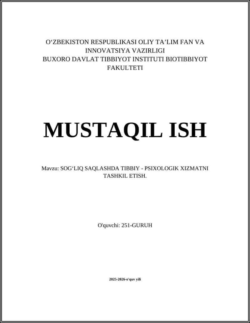 SOGʻLIQ SAQLASHDA TIBBIY - PSIXOLOGIK XIZMATNI TASHKIL ETISH