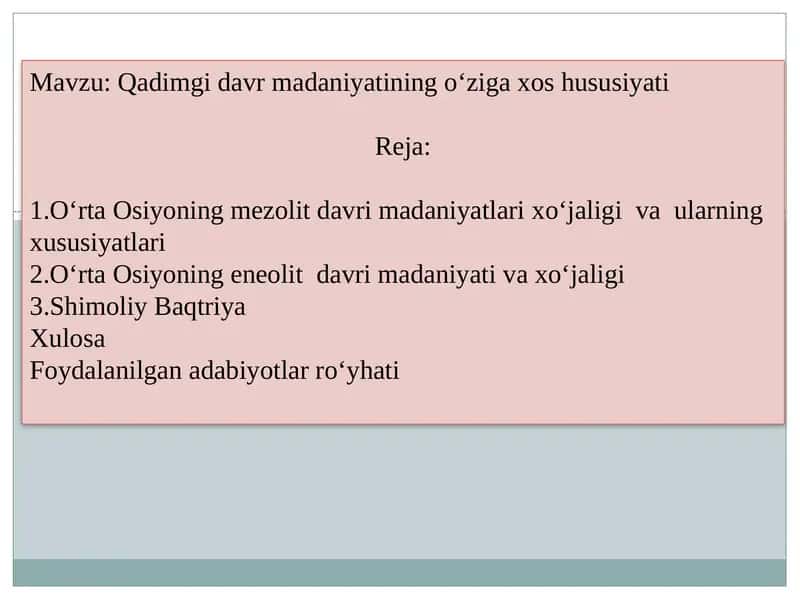 Qadimgi davr madaniyatining özgä xususiyati
