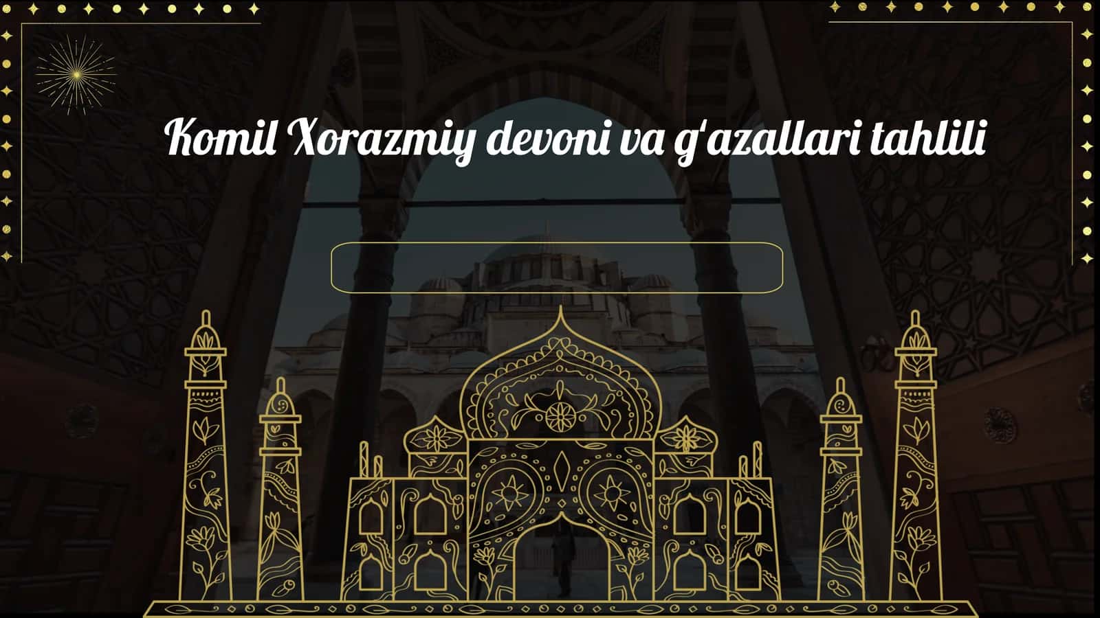 Komil Xorazmiy devoni va gʻazallari tahlili