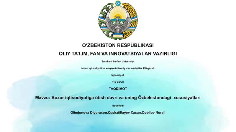 Bozor iqtisodiyotiga õtish davri va uning Õzbekistondagi xususiyatlari