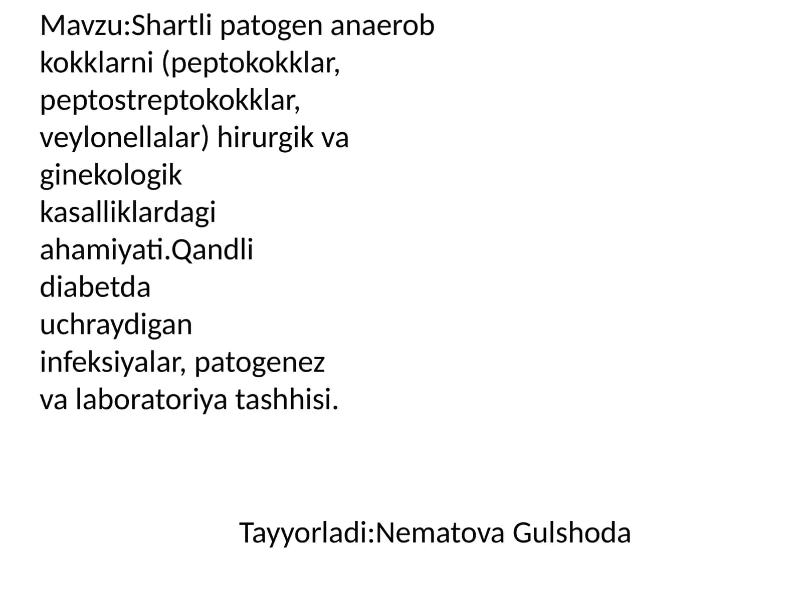 Shartli patogen anaerob kokklar haqida umumiy ma’lumot va turlari