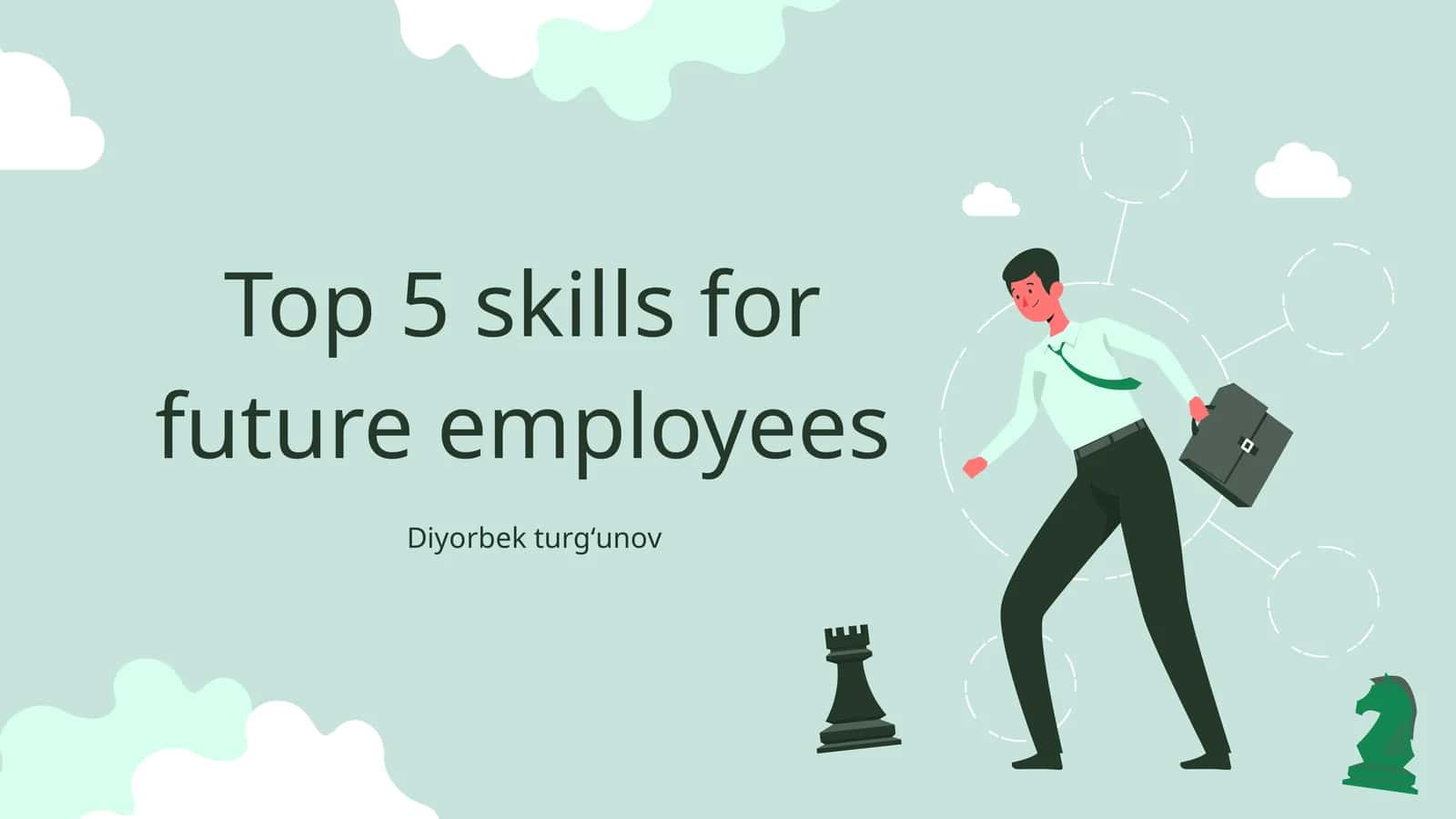 Top 5 skills for future employees