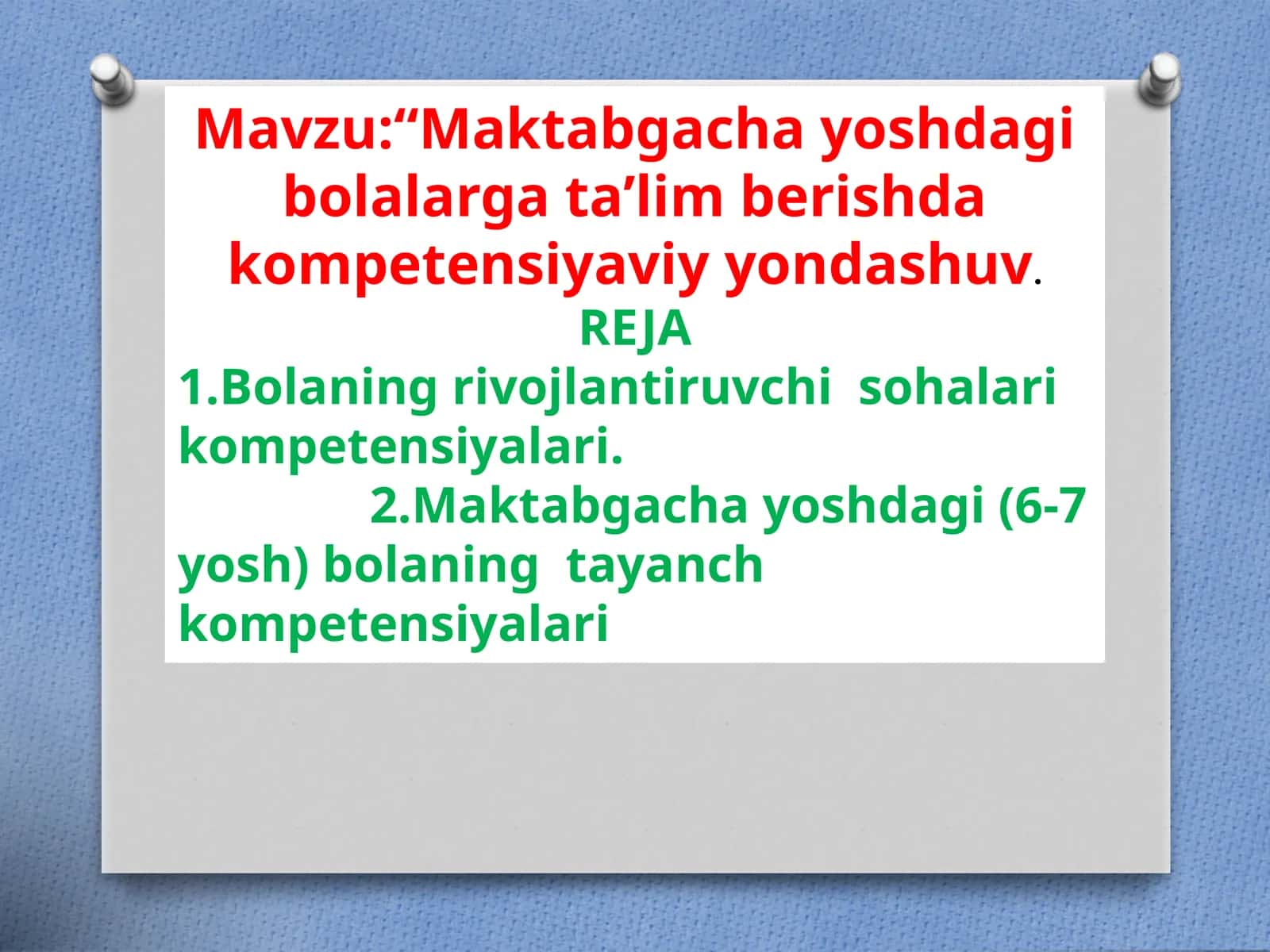 Maktabgacha yoshdagi bolalarga ta'lim berishda kompetensiyaviy yondashuv