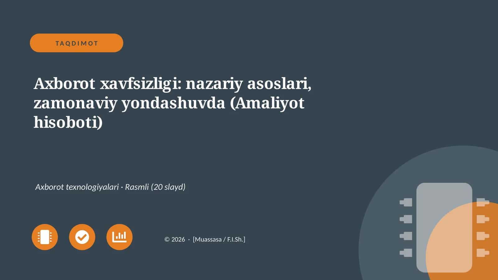 Axborot xavfsizligi: nazariy asoslari, zamonaviy yondashuvda (Amaliyot hisoboti)