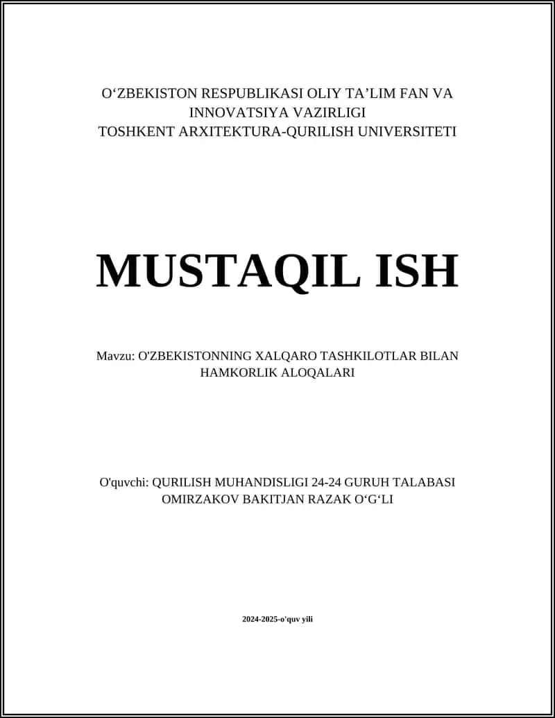 O'ZBEKISTONNING XALQARO TASHKILOTLAR BILAN HAMKORLIK ALOQALARI