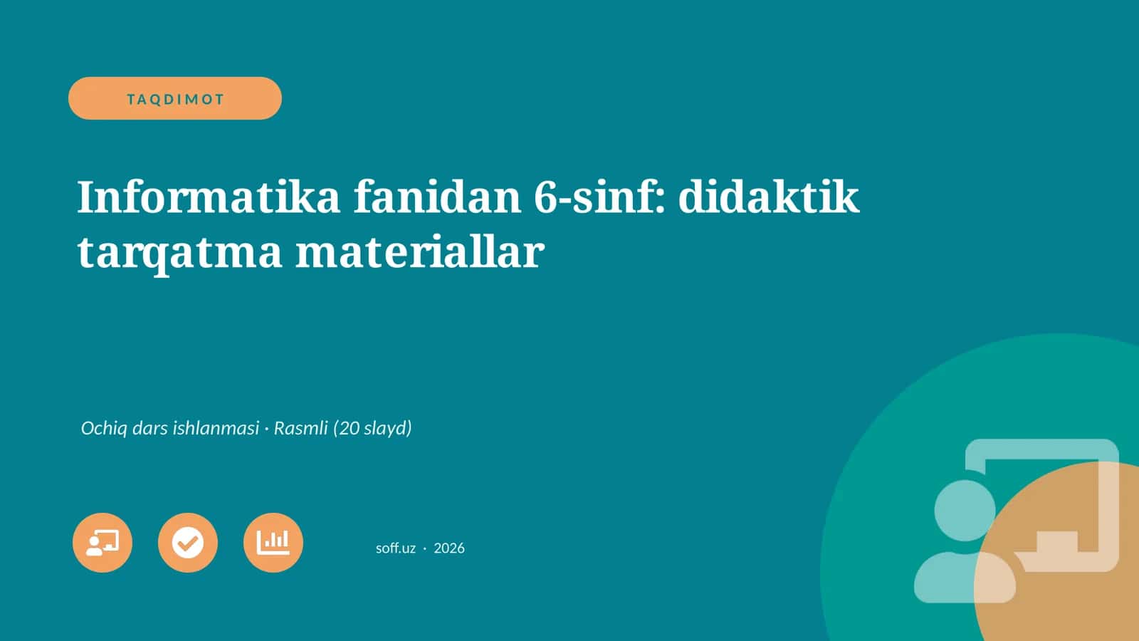 Informatika fanidan 6-sinf: didaktik tarqatma materiallar
