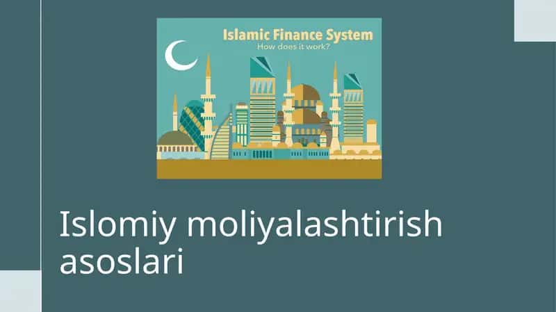 Islomiy moliyalashtirish asoslari