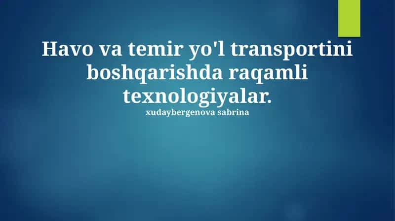 Raqamli texnologiyalar