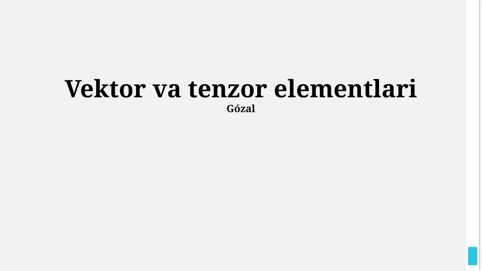 Vektor va tenzor elementlari