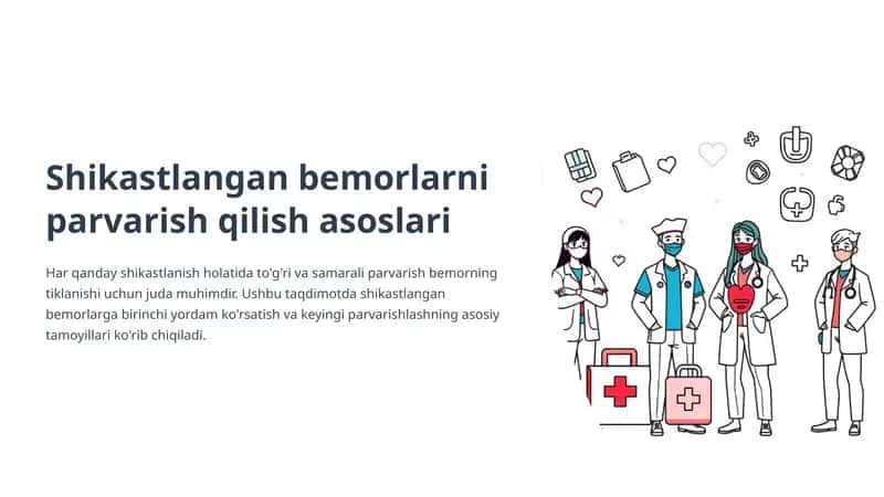 Shikastlangan bemorlarni parvarish qilish asoslari
