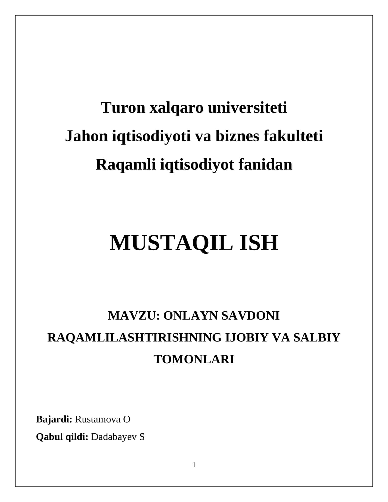 ONLAYN SAVDONI RAQAMLILASHTIRISHNING IJOBIY VA SALBIY TOMONLARI