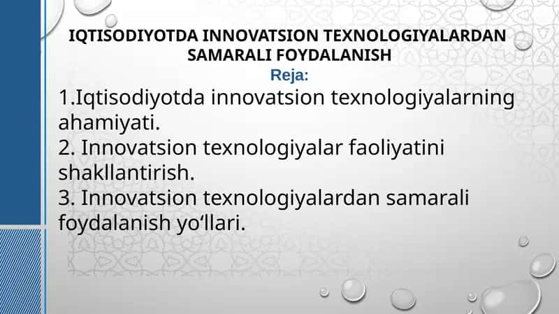 IQTISODIYOTDA INNOVATSION TEXNOLOGIYALARDANIQTISODIYOTDA INNOVATSION TEXNOLOGIYALARDAN SAMARALI FOYDALANISH