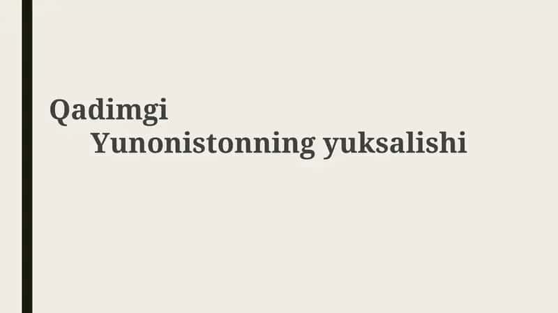 Qadimgi Yunonistonning yuksalishi
