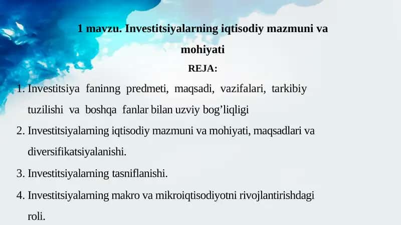 Investitsiyalarning iqtisodiy mazmuni va mohiyati