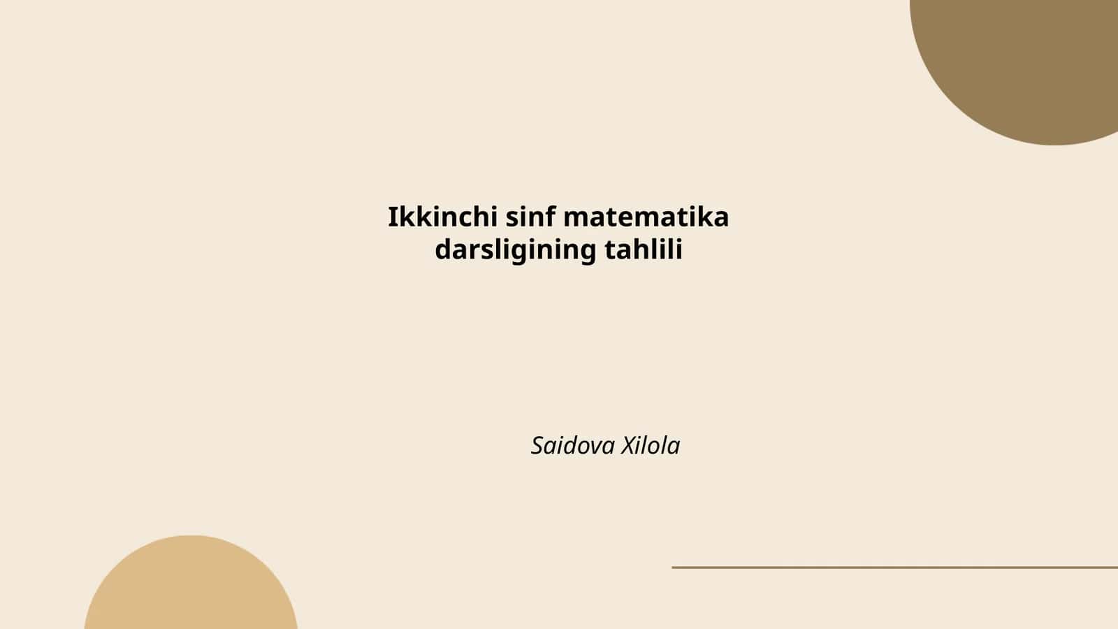 Ikkinchi sinf matematikadarsligining tahlili