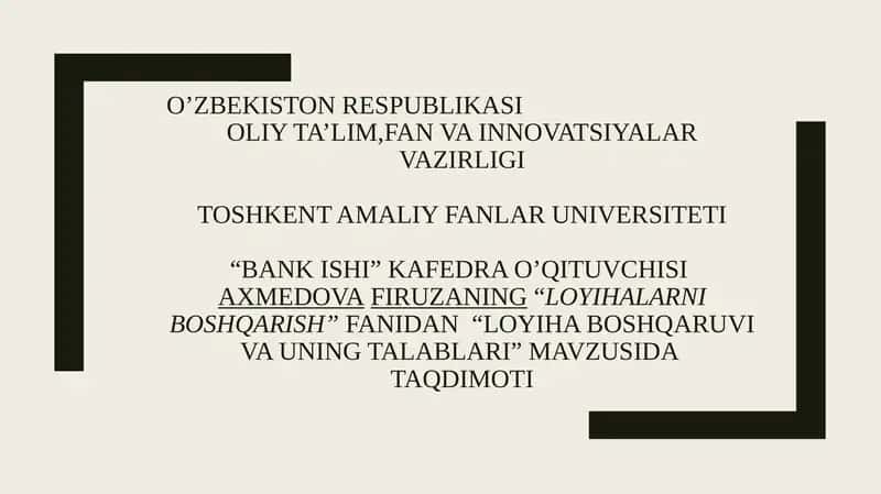 Loyiha boshqaruvi va uning talablari