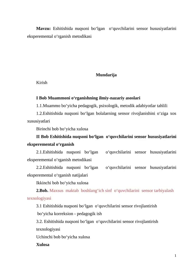 Eshitishida nuqsoni bo‘lgan o‘quvchilarini sensor hususiyatlarini eksperemental o‘rganish metodikasi
