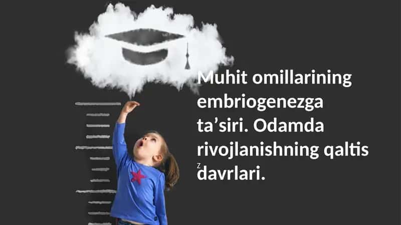 Muhit omillarining embriogenezga ta'siri