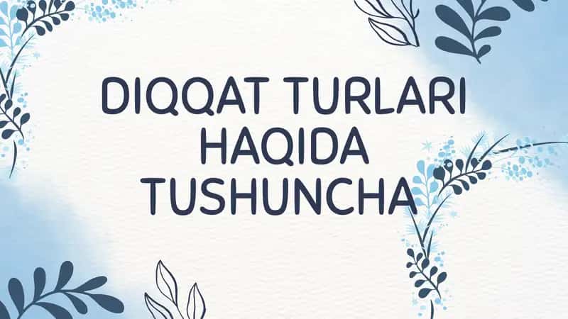 Diqqat Turlari