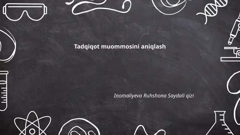 Tadqiqot muommasini aniqlash