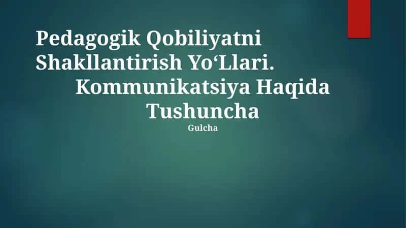 Pedagogik Qobiliyatni Shakllantirish YoʻLlari