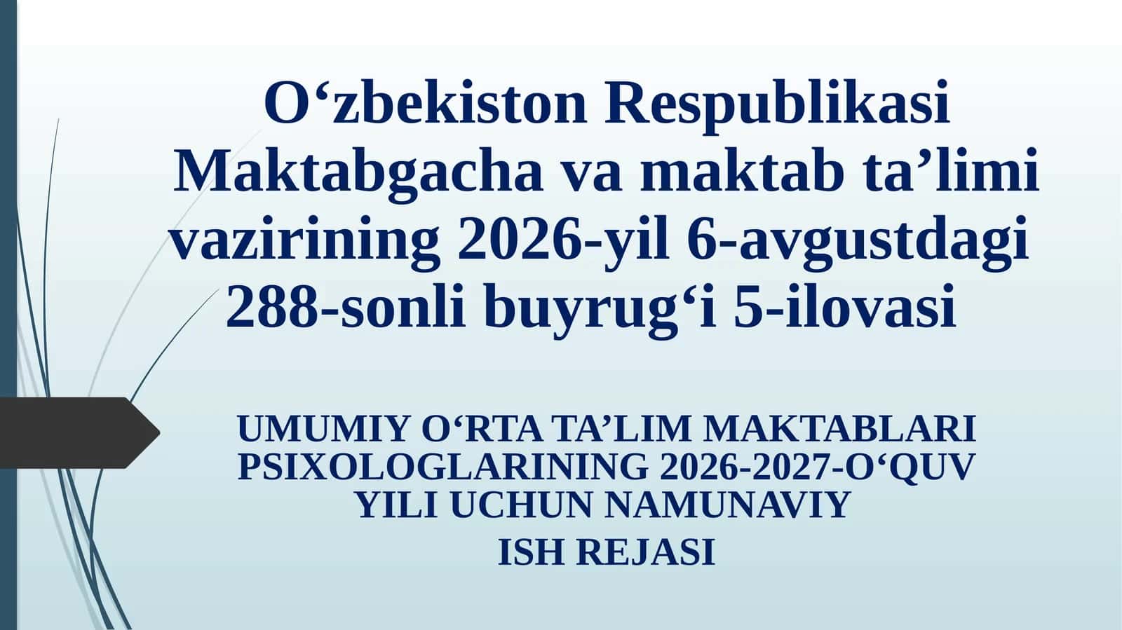 MAKTAB PSIXOLOGLARINING 2026-2027-O‘QUV YILI UCHUN ISH REJASI