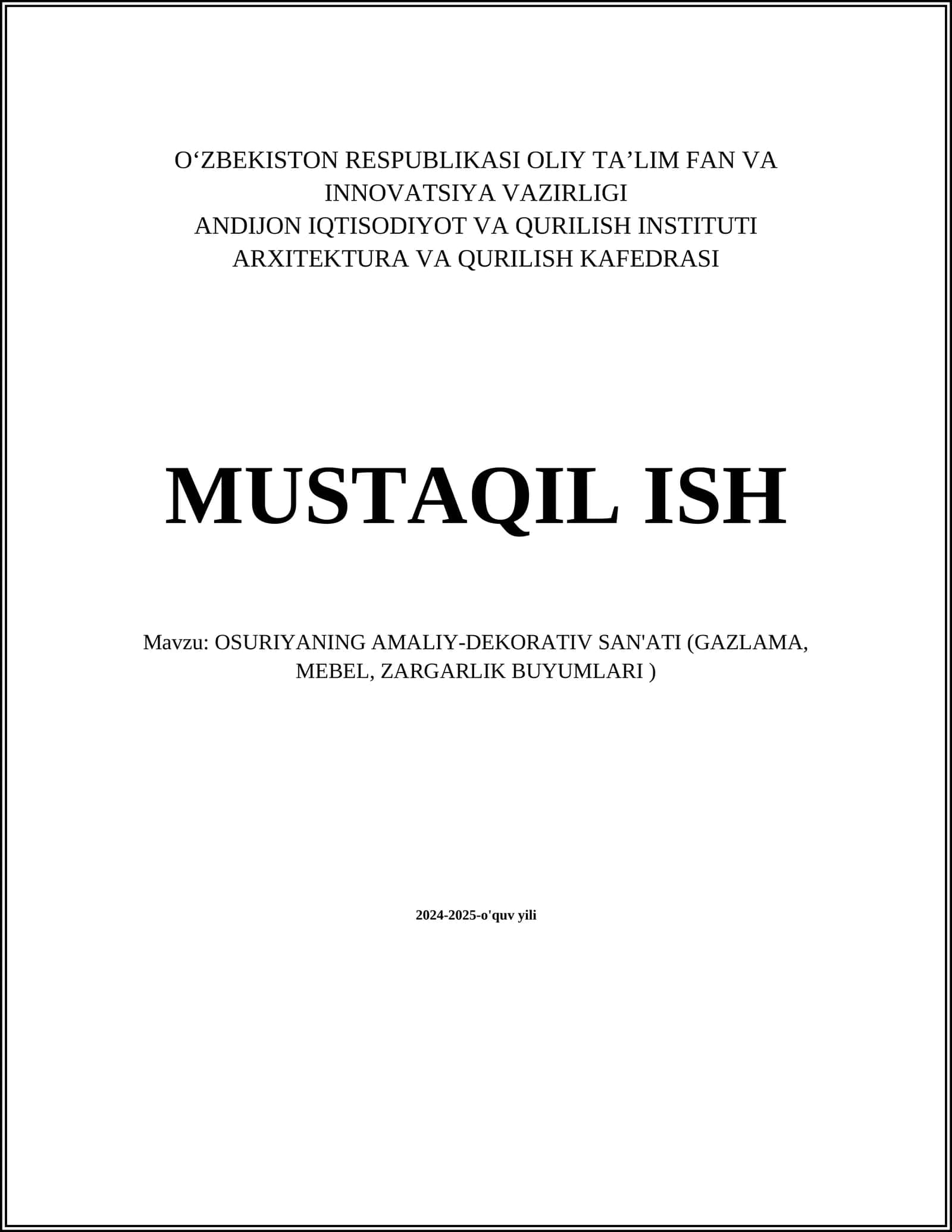 OSURIYANING AMALIY-DEKORATIV SAN'ATI (GAZLAMA, MEBEL, ZARGARLIK BUYUMLARI)