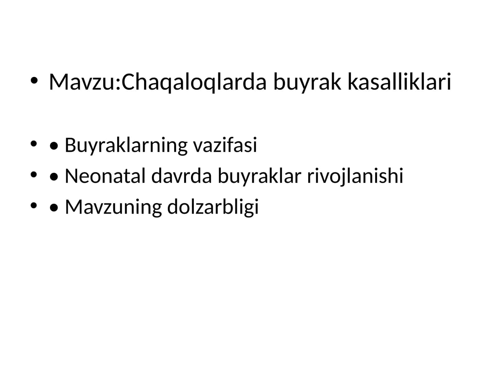 Chaqaloqlar dabiyrak kasalliklari