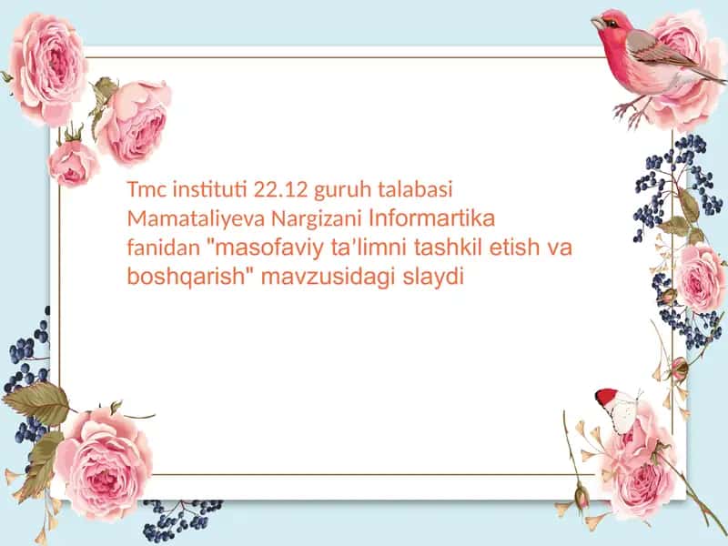 "Masofaviy taʼlimni tashkil etish va boshqarish"