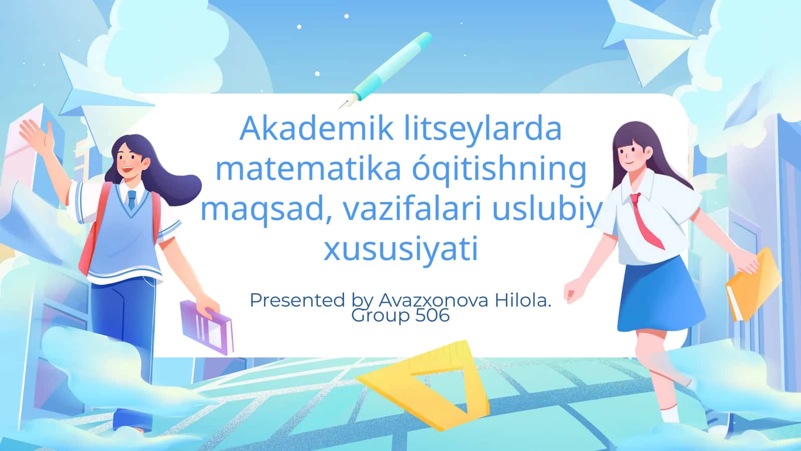 Akademik litseylarda matematika o'qitishning maqsadi