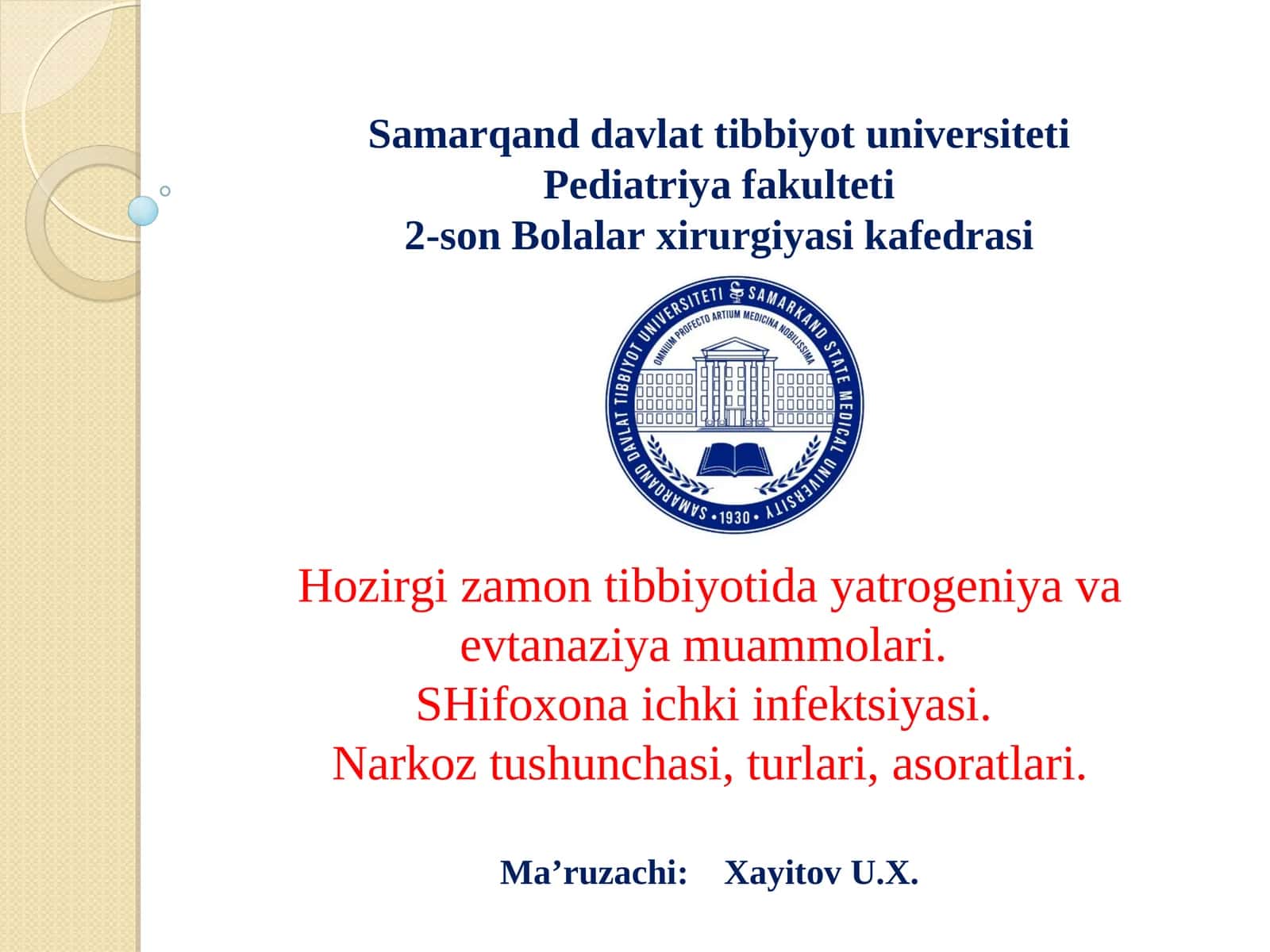 Hozirgi zamon tibbiyotida yatrogeniya muammoari