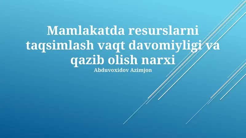 Davlat siyosati va resurslarni boshqarish