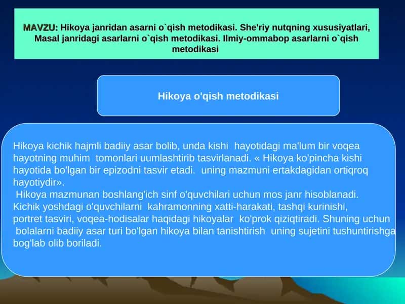 Hikoya janridan asarni o`qish mеtodikasi