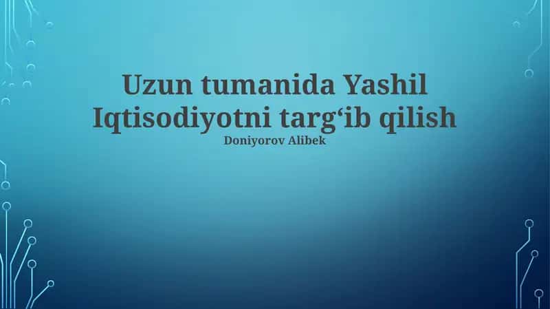 Yashil Iqtisodiyotni Rivojlantirish